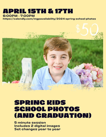 Spring KIDS SCHOOL PHOTOS (and GRADUATION)